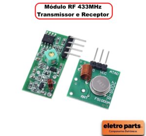 Módulo RF 433MHz – Transmissor e Receptor
