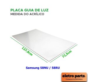 Acrílico LGP TV Samsung 58NU / 58RU - 127,8 x 72,5cm