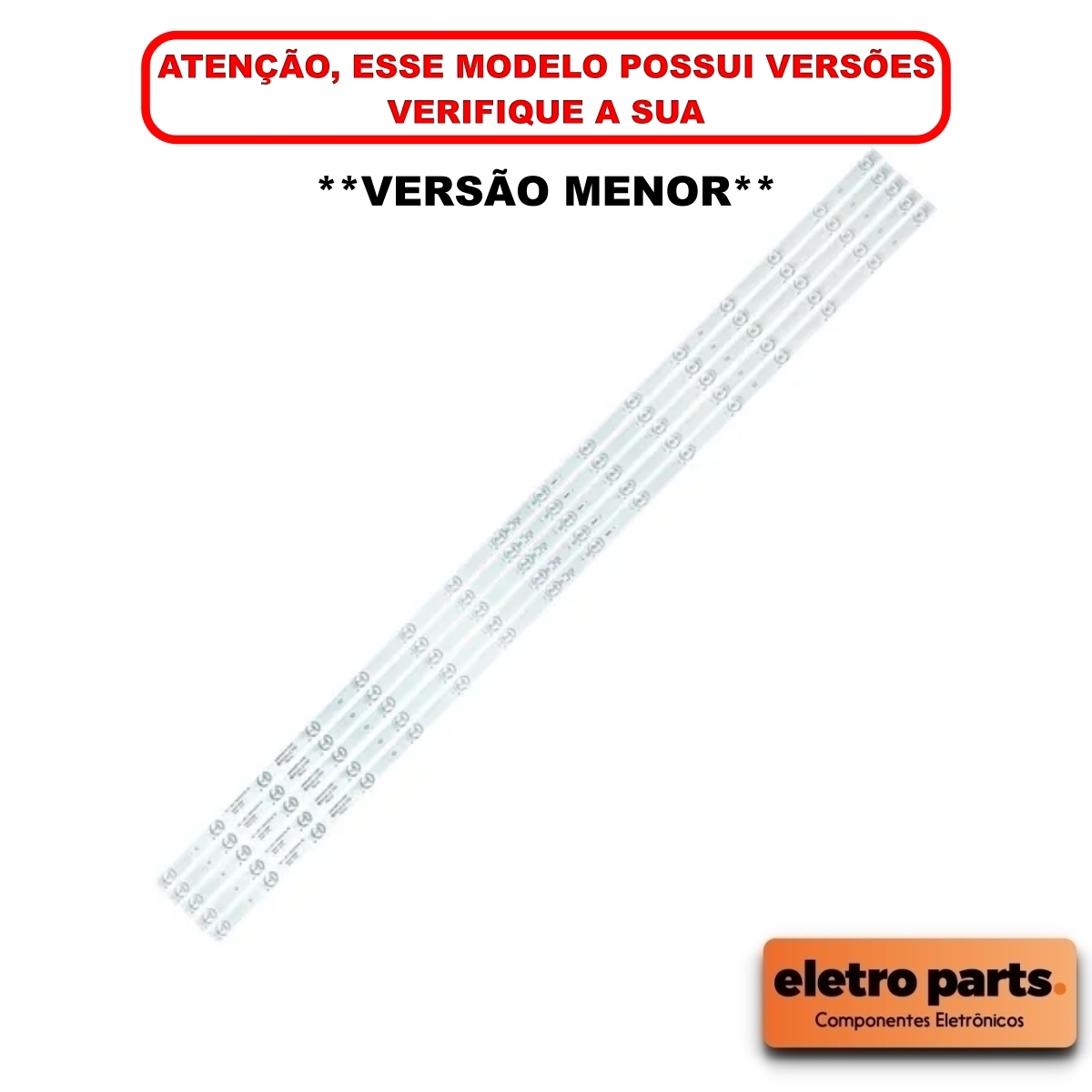 Barra De LED Philco 55" PH55A17DSGWA - Kit 5 Barras - 4 Com 13 e Uma Com 14 Led's - 3V / Versão Menor