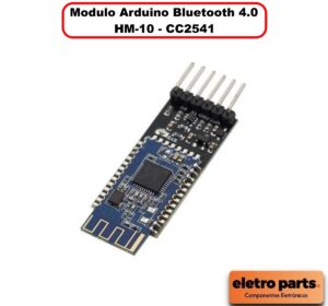 Modulo Arduino Bluetooth 4.0 HM-10 - CC2541
