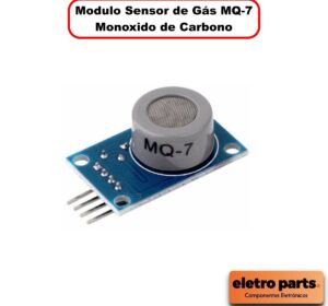 Modulo Sensor de Gás MQ-7 – Detector de Monóxido de Carbono