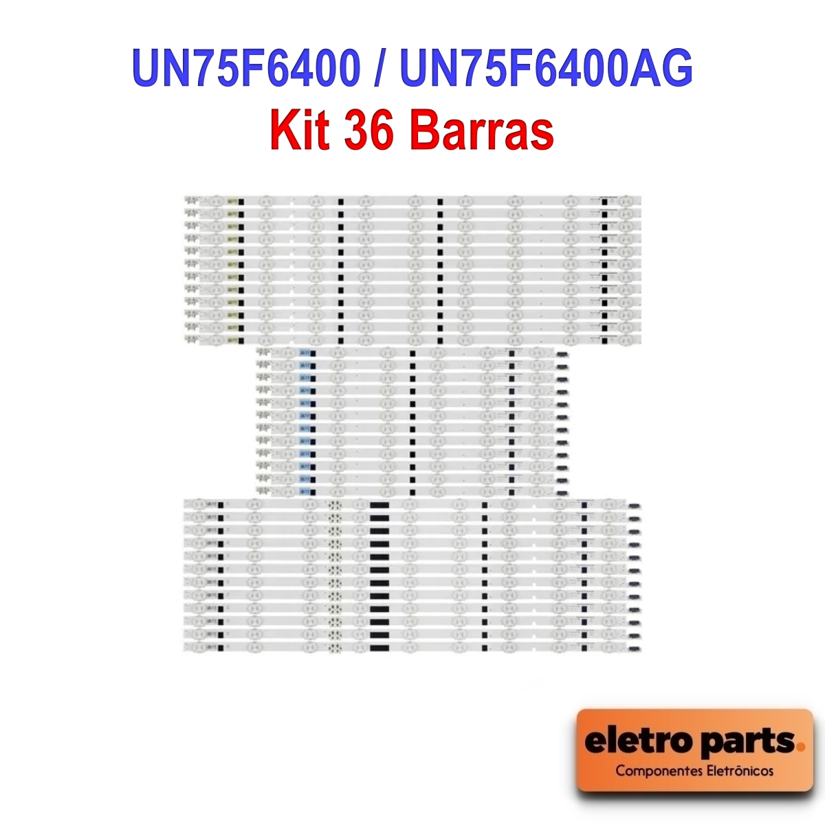 Kit Barras de LED Samsung 75" UN75F6400 / UN75F6400AG - 36 Barras