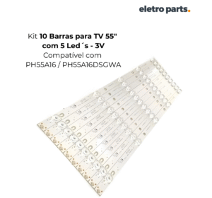 Barra de Led Philco 55" PH55A16 / PH55A16DSGWA - 10 Barras 5 Led's 3V