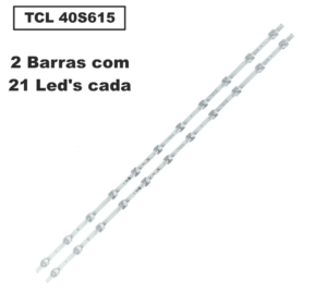 Barra TCL 40" 40S615 - 2 Barra 11 Led de 6V