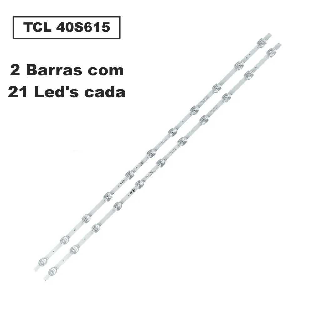 Barra TCL 40" 40S615 - 2 Barra 11 Led de 6V